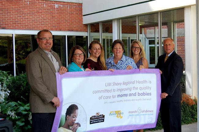March of Dimes’ Recognition Banner presented: Chris Parker, UM Shore Regional Health CNO and VP-Clinical Services, UM SRH; Ruth Ann Jones, director of Acute Care and Emergency Services, UM SRH; Wendy Jarrett, community director, March of Dimes’ Eastern Shore Division; Luanne Satchell, nurse manager, Women’s and Children’s Health Services, UM SRH; Jessica Hales, March of Dimes’ Eastern Shore Division; and Ken Kozel, president and CEO , UM SRH